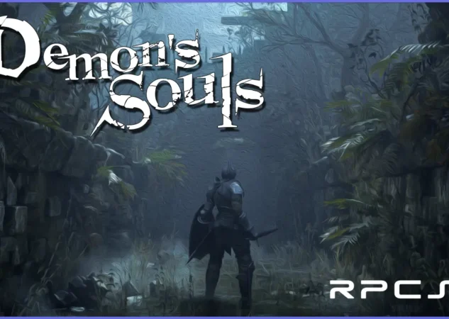 Cómo jugar Demon’s Souls en PC con RPCS3: Online y con mods